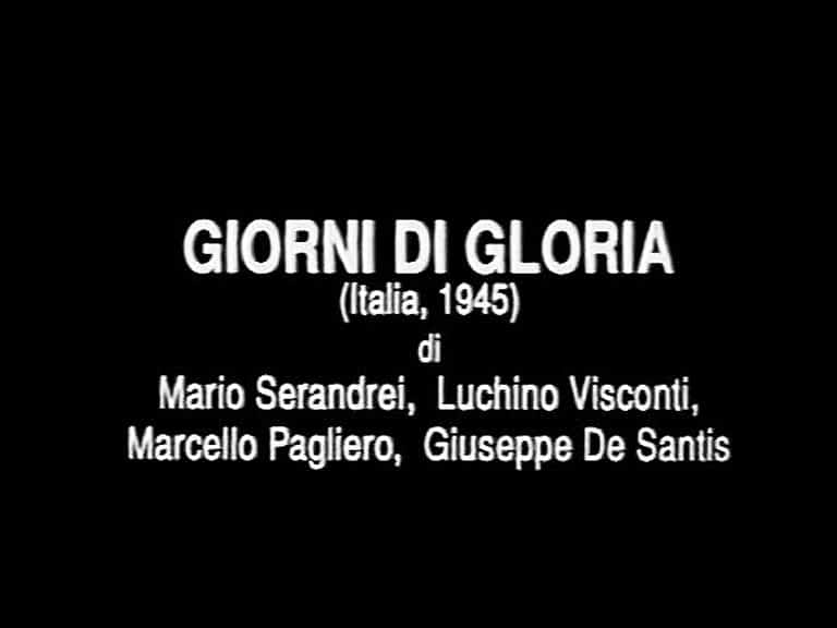 GIORNI DI GLORIA